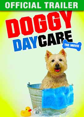 Doggy Daycare - Official Trailer